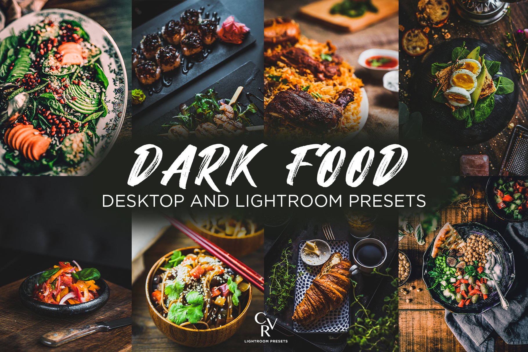 6 Dark Food Lightroom Presetscover image.
