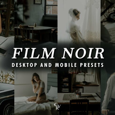 10 Film Noir Lightroom Presetscover image.
