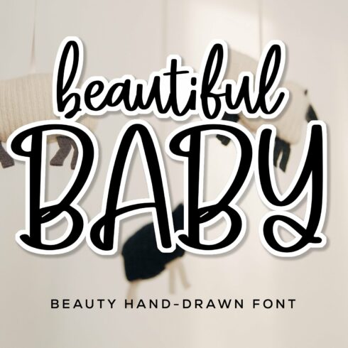 Beautiful Baby-Beauty Handdrawn Font cover image.