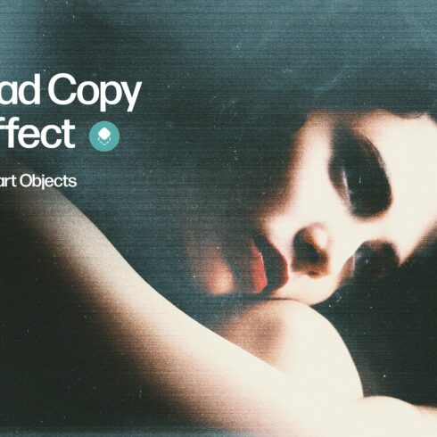 Bad Copy Effectcover image.