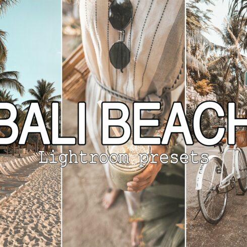 10 Bali Beach Lightroom Presetscover image.