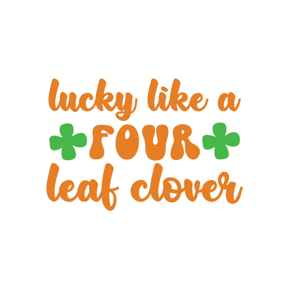 lucky like a four-leaf clover SVG cover image.