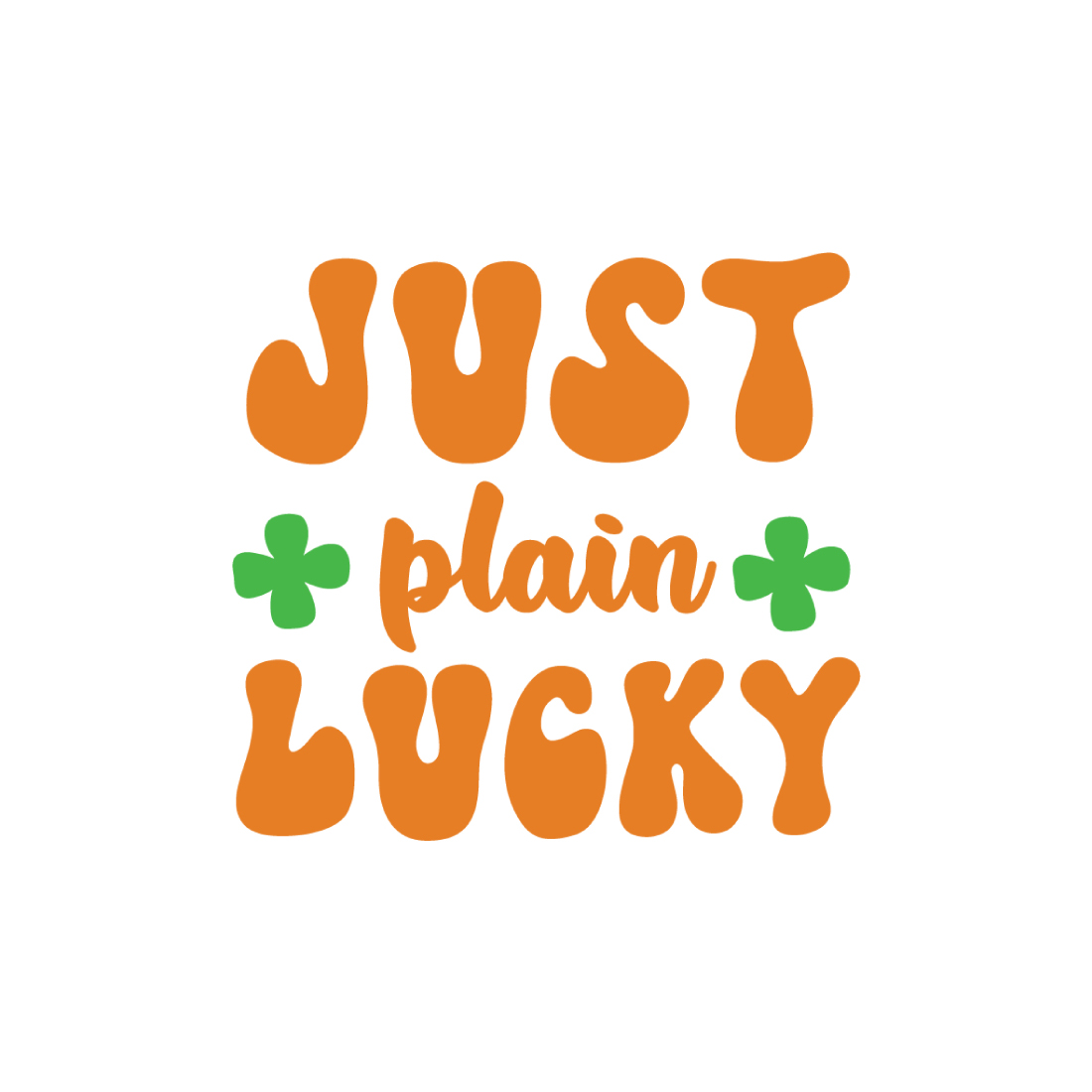 just plain lucky SVG cover image.