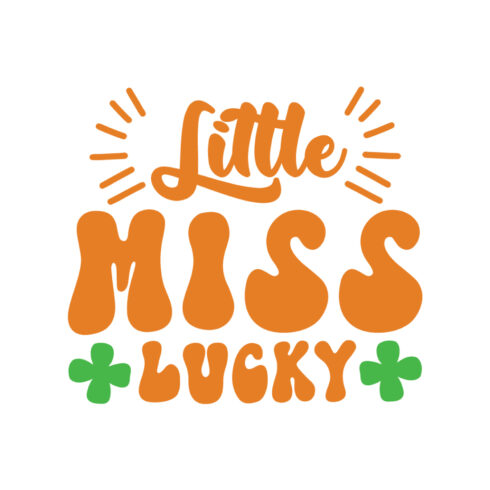 Little miss lucky SVG DESIGN cover image.