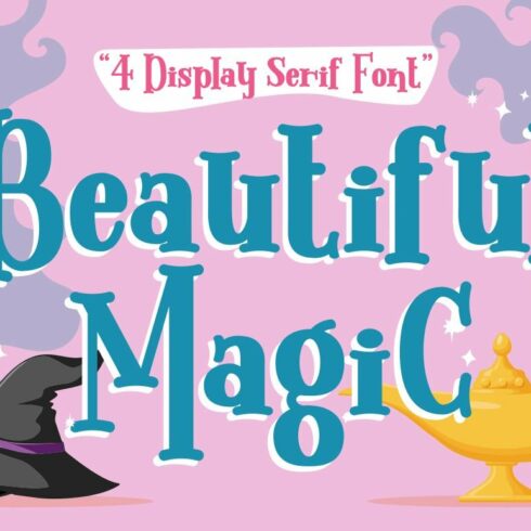 Beautiful Magic - 4 Display Serif cover image.