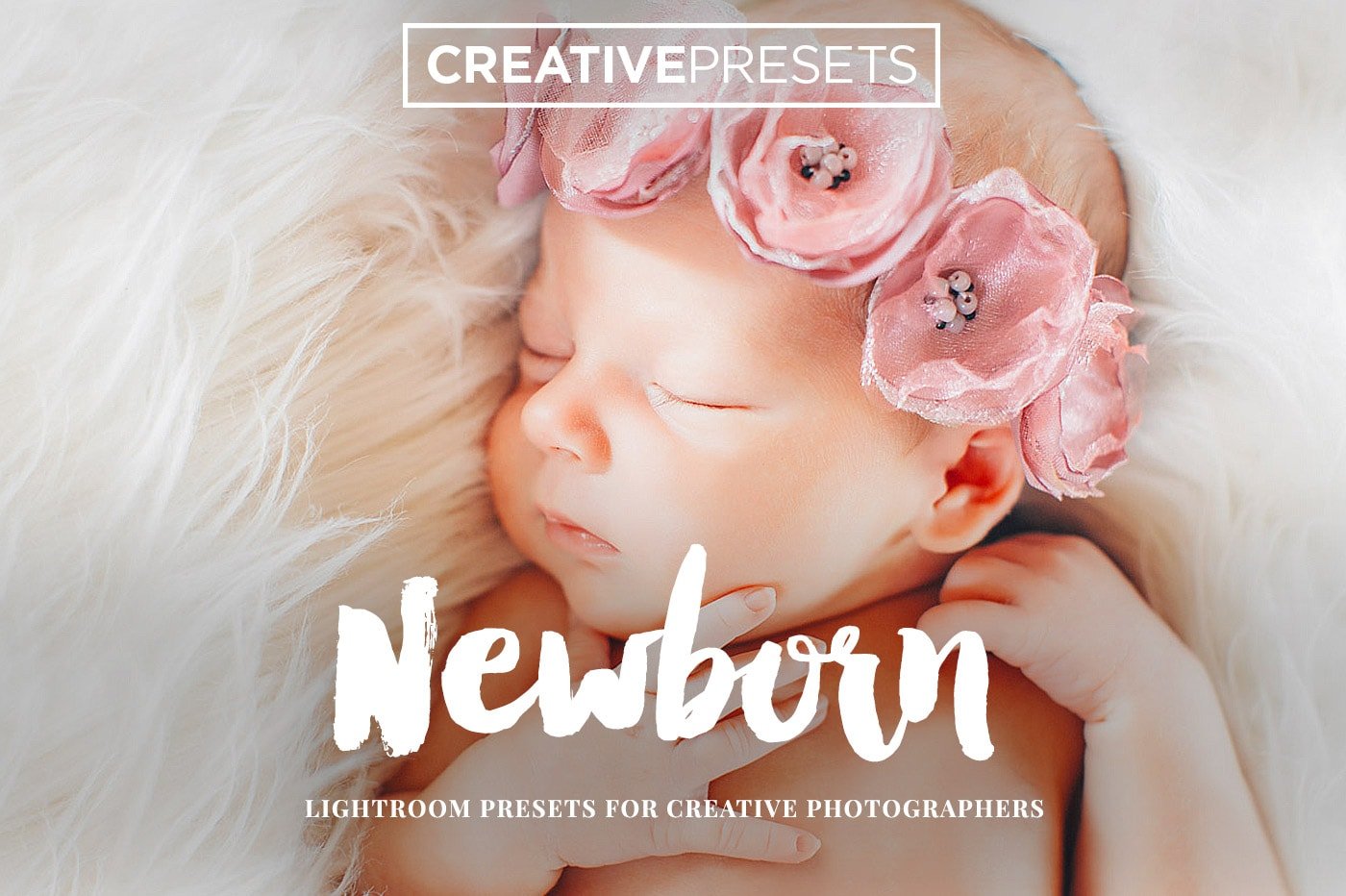 30+ Newborn Lightroom Presetscover image.