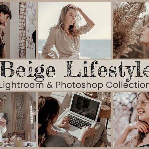 Beige Lifestyle lightroom presetscover image.