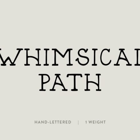 Whimsical Path / hand lettered font cover image.