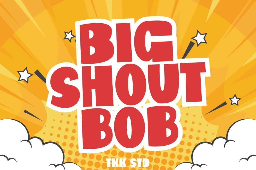 big shout bob 13