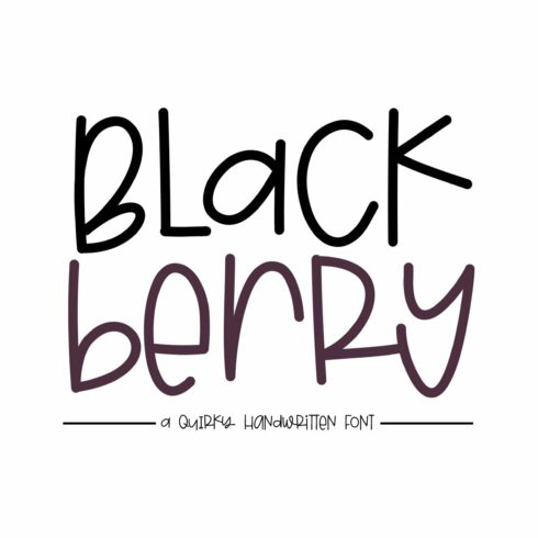 Blackberry - Quirky Handwritten Font cover image.