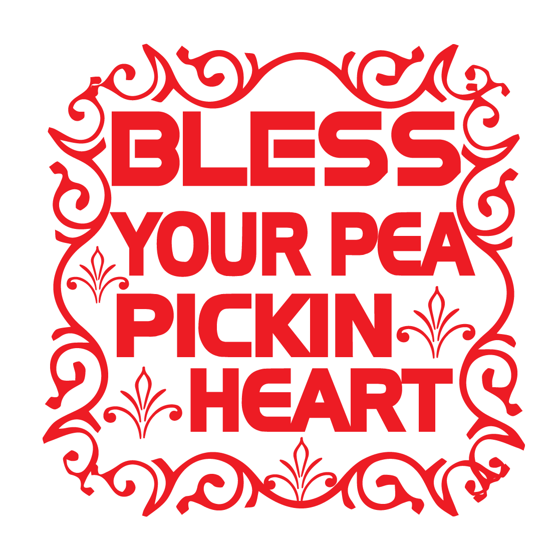 Bless your pea pickin\' heart preview image.