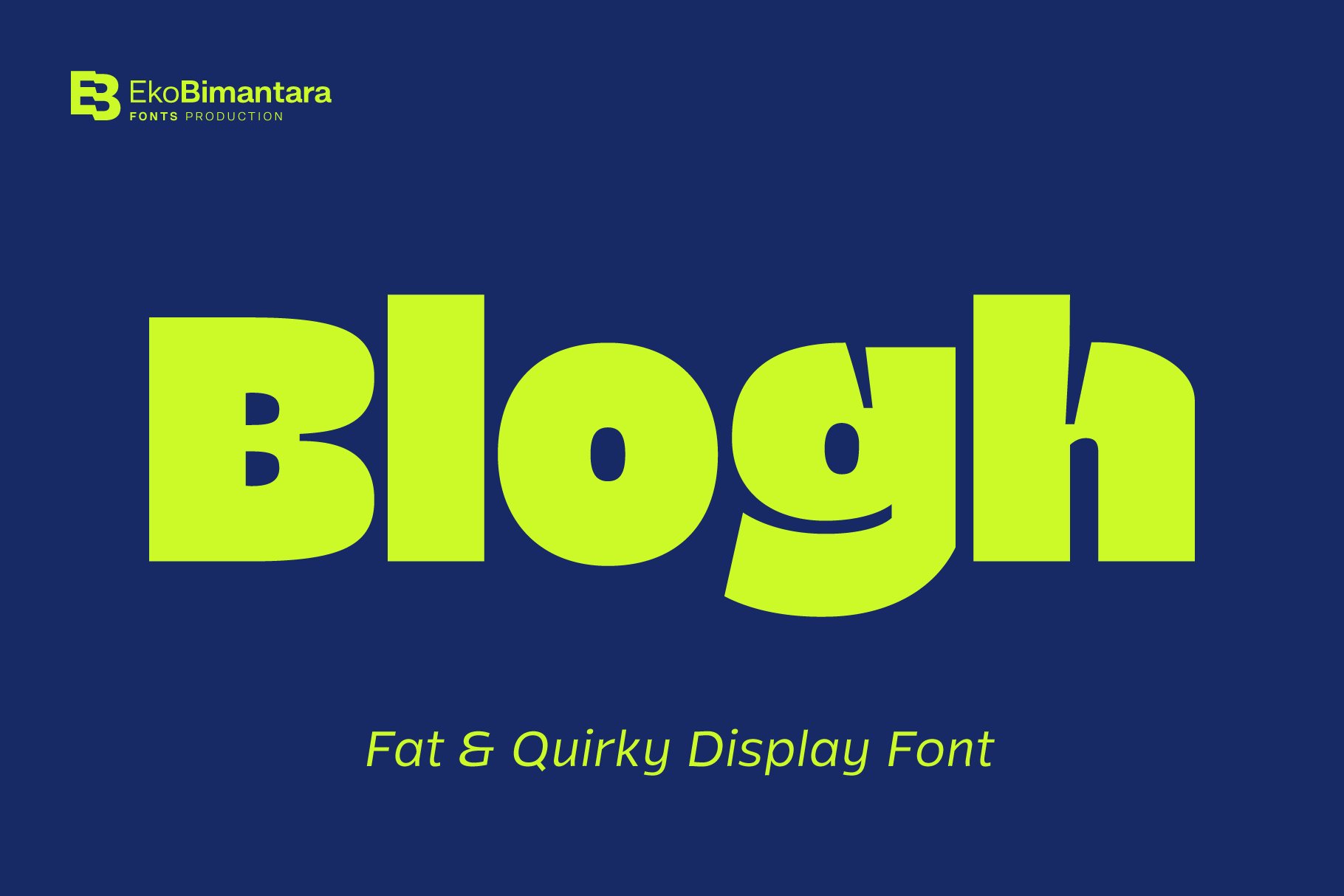 Blogh; Fat and Quirky Display Font cover image.