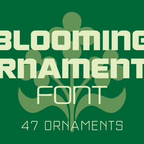 Blooming Ornaments Font cover image.