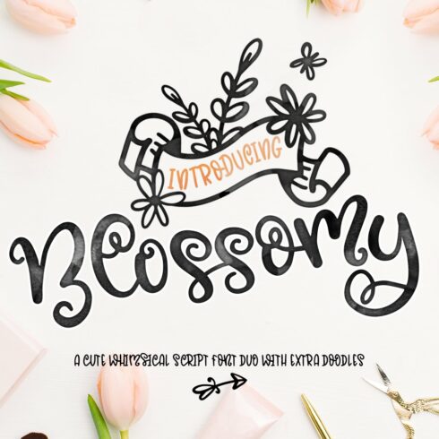 Blossomy - Font Duo + Floral Doodles cover image.