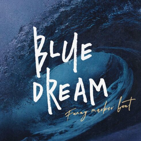 Blue Dream - Crazy Handwritten Font cover image.