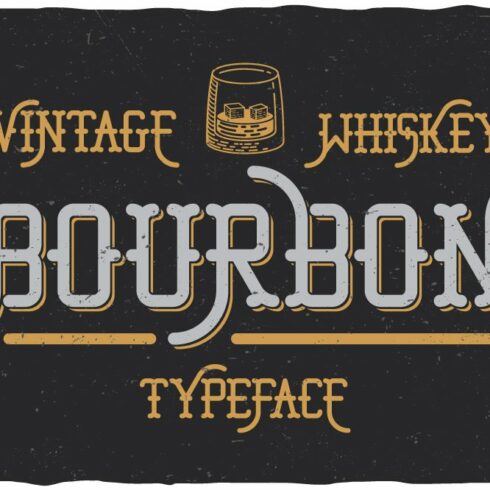 Bourbon Whiskey Typeface cover image.