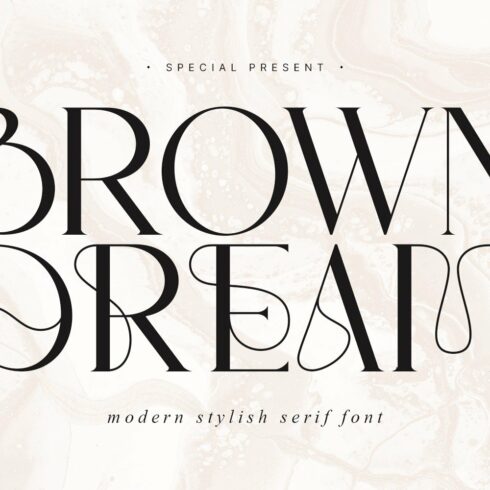 Brown Dream - Modern Stylish Serif cover image.