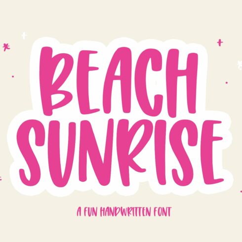 Beach Sunrise | Handwritten Font cover image.