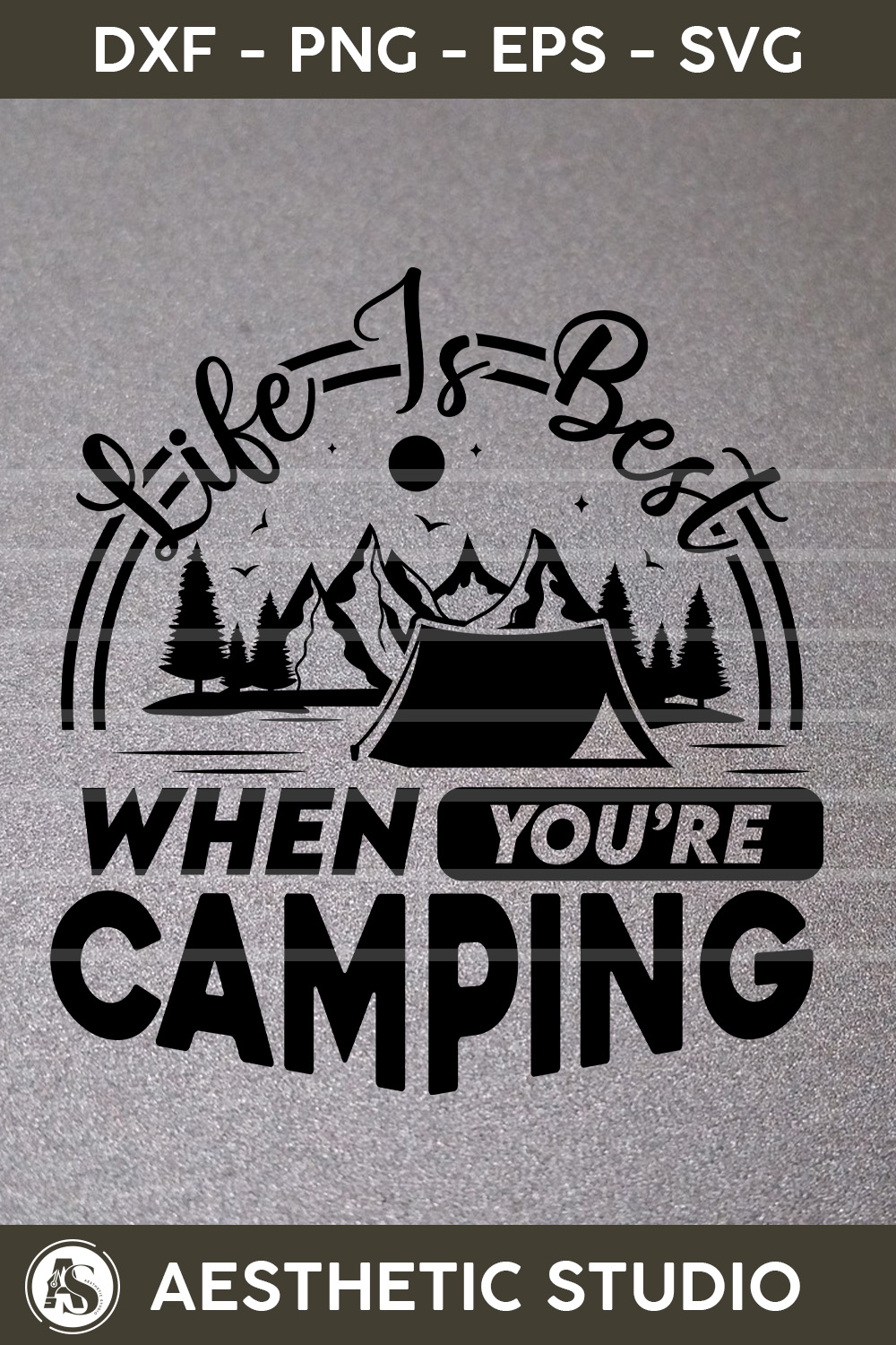 Life Is Best When You’re Camping, Camper, Adventure, Camp Life, Camping Svg, Typography, Camping Quotes, Camping Cut File, Funny Camping, Camping T-shirt Design, SVG, EPS pinterest preview image.