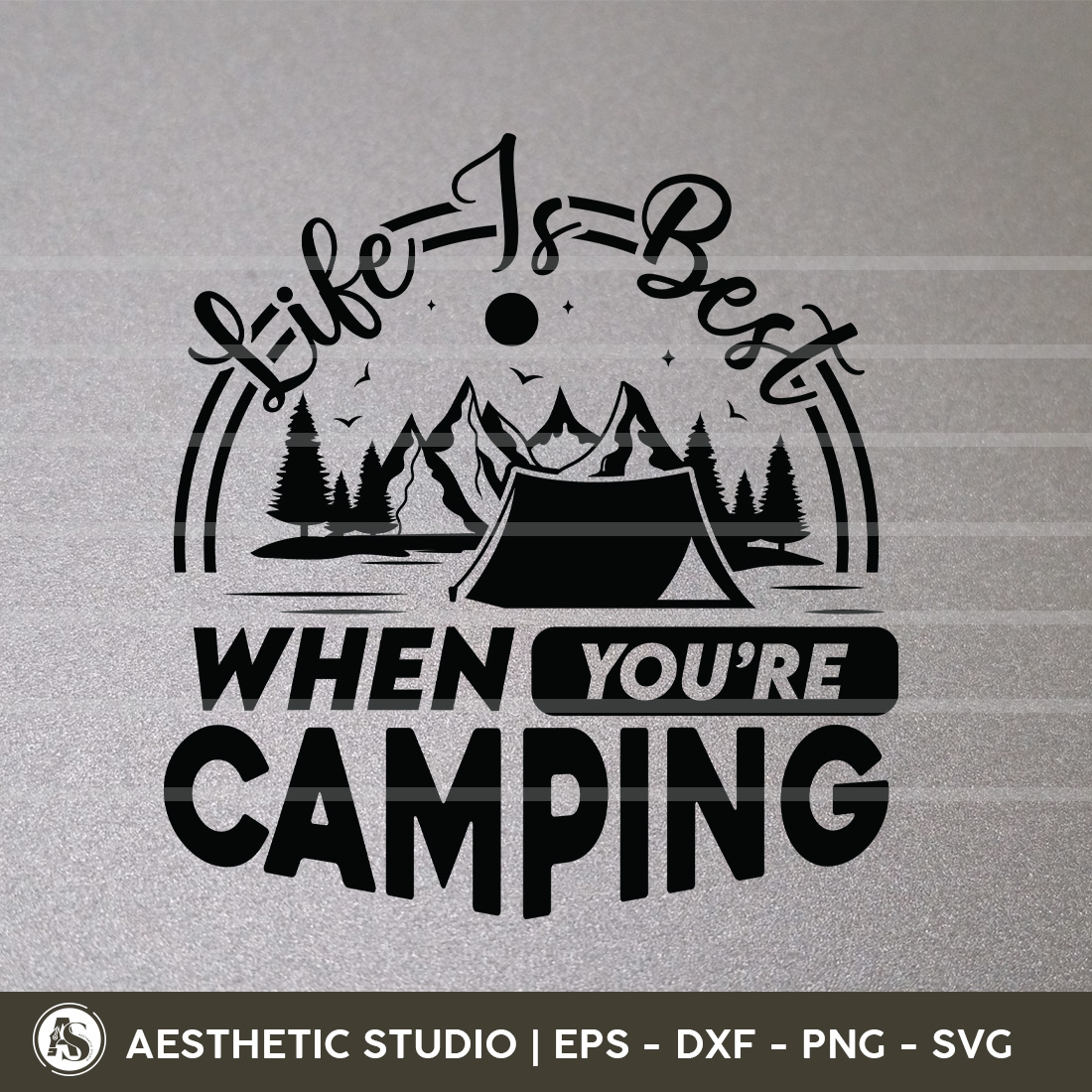 Life Is Best When You’re Camping, Camper, Adventure, Camp Life, Camping Svg, Typography, Camping Quotes, Camping Cut File, Funny Camping, Camping T-shirt Design, SVG, EPS cover image.