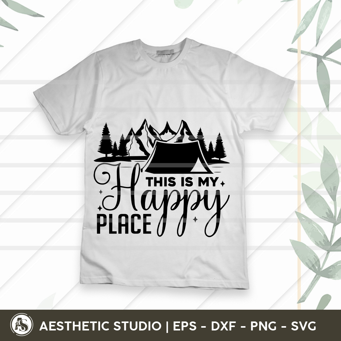 This Is My Happy Place, Camper, Adventure, Camp Life, Camping Svg, Typography, Camping Quotes, Camping Cut File, Funny Camping, Camping T-shirt Design, Eps, Dxf, Png, Cut file preview image.