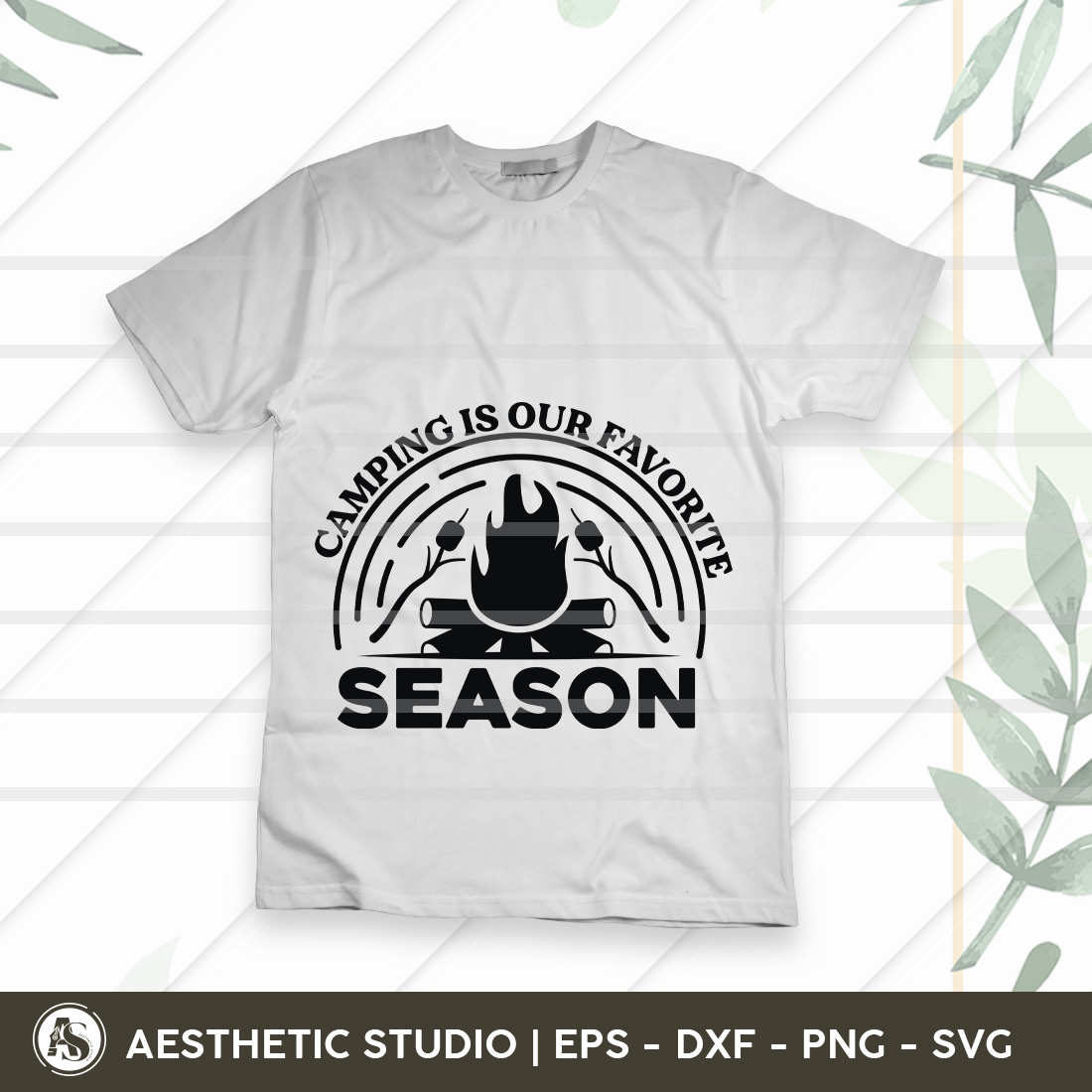 Camping Is Our Favorite Season, Adventure, Camp Life, Camping Svg, Typography, Camping Quotes, Camping Cut File, Funny Camping, Camping T-shirt Design, Svg, Eps, Dxf, Png, Cut file preview image.