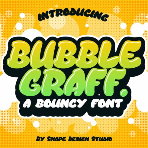 Bubble Graff - Bouncy Font cover image.