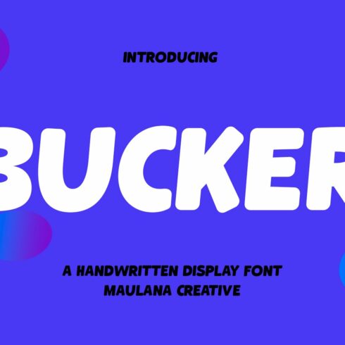 Bucker Handwritten Display Font cover image.