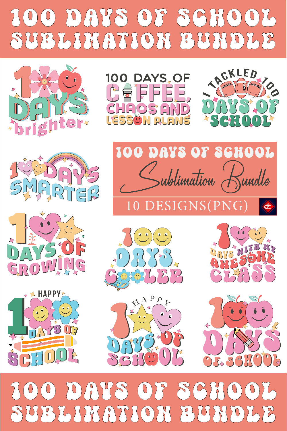 100 Days Of School Sublimation Bundle pinterest preview image.