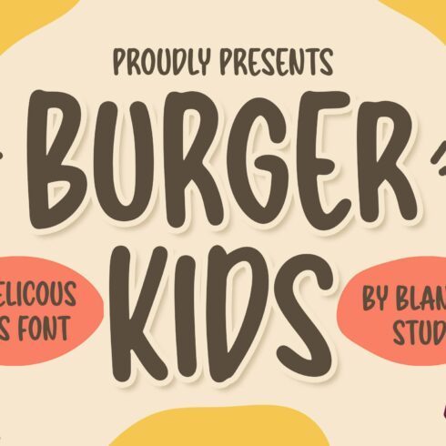 Burger Kids a Delicious Kids Font cover image.