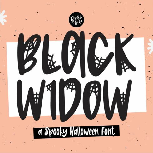 BLACK WIDOW Webbed Halloween Font cover image.