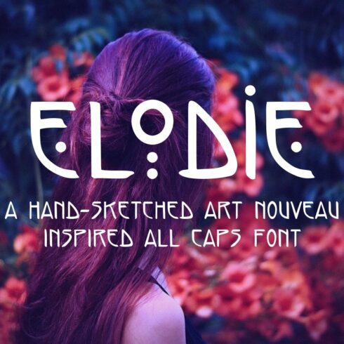 Elodie - Hand Made Art Nouveau Font cover image.