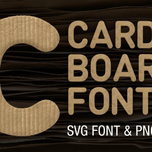 Cardboard SVG Font & PNG Set cover image.