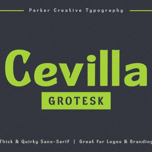 Cevilla Grotesk - Bold & Quirky cover image.