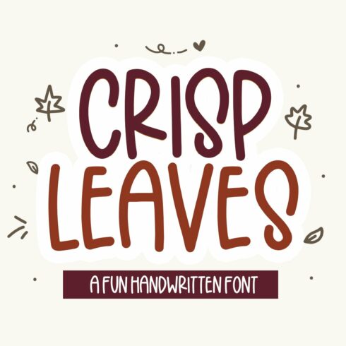 Crisp Leaves | Font with Doodles cover image.