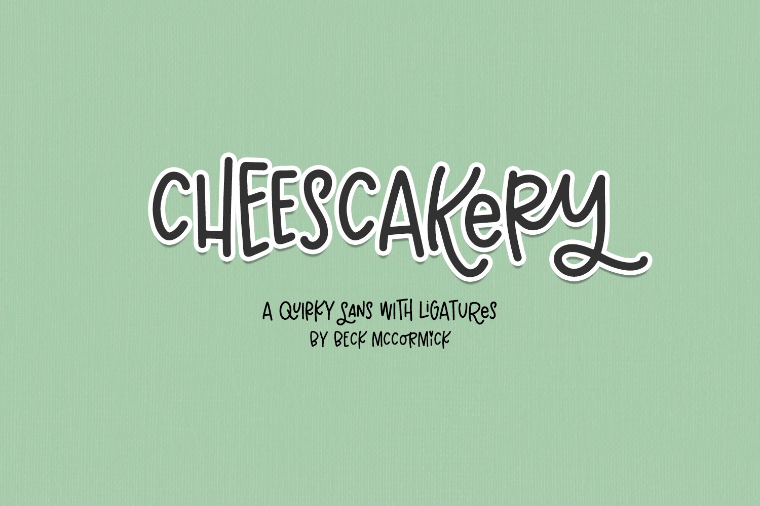 Cheesecakery Sans cover image.