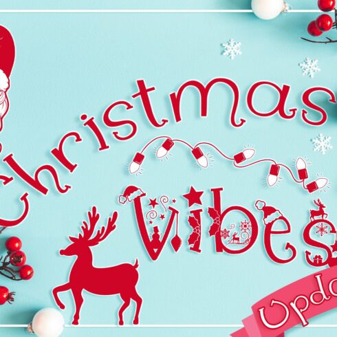 Christmas Vibes Font Family cover image.