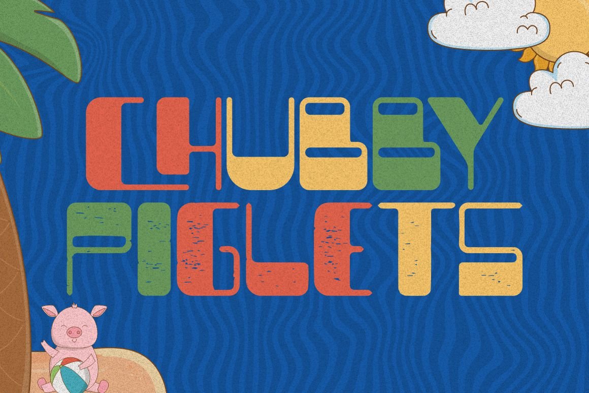 Chubby Piglets - Funky Display Font cover image.