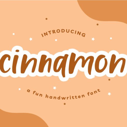 Cinnamon - Fun Handwritten Font cover image.