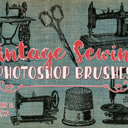 Vintage Sewing Photoshop Brushescover image.