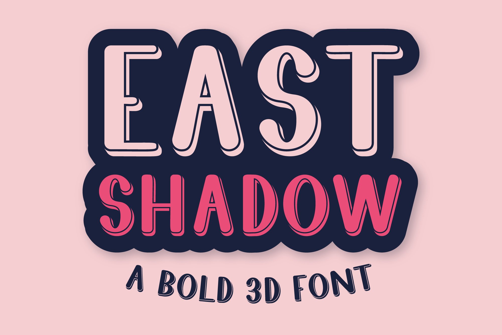 East Shadow Bold 3D Display Font cover image.