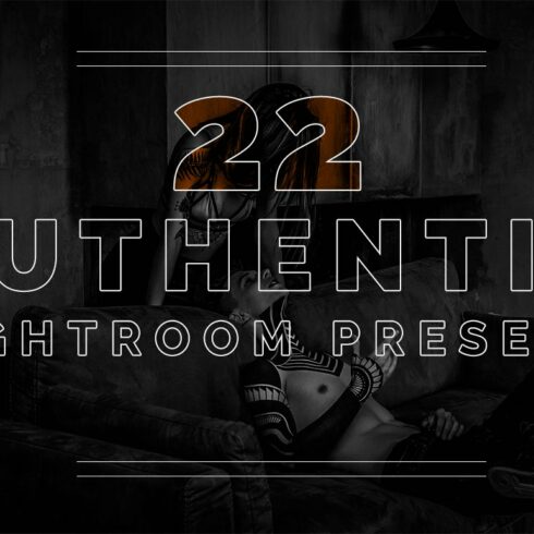 22 Authentic Lightroom Presetscover image.