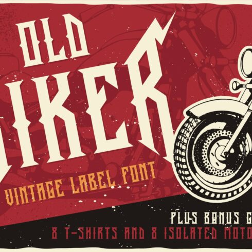Old Biker Label Font + Bonus cover image.