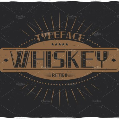 Whiskey Vintage Label Typeface cover image.
