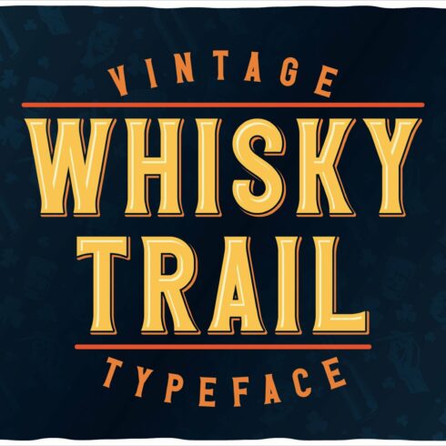 Whisky Trail Font + bonus! cover image.