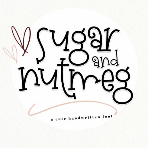 Sugar and Nutmeg - Handwritten Font cover image.