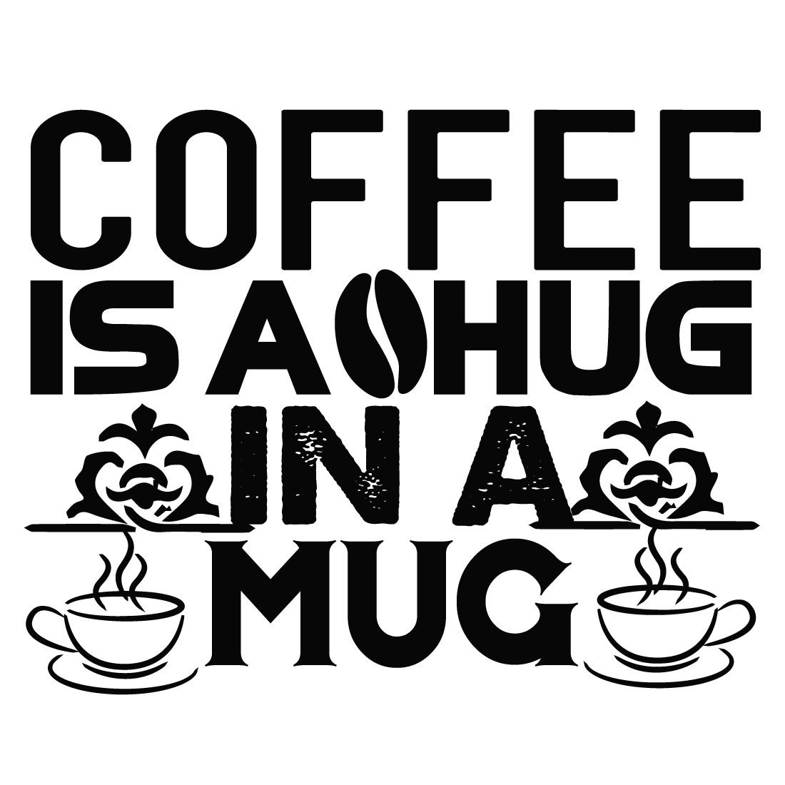 coffee is a hug in a mug preview image.