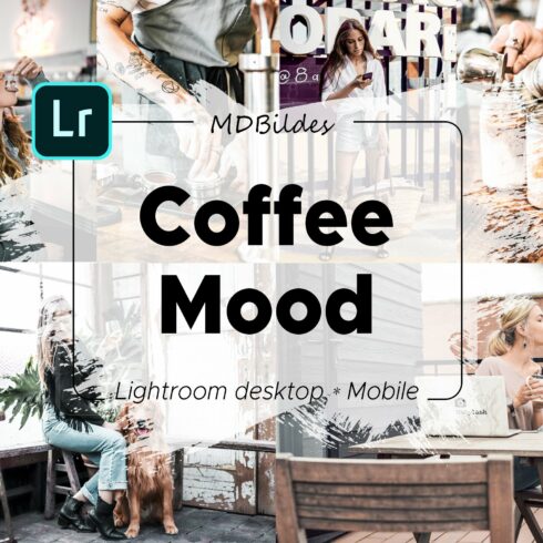 Lightroom Preset, Coffee Mood Mobilecover image.