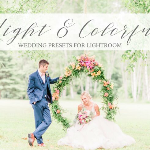 Light & Colorful Wedding Presetscover image.