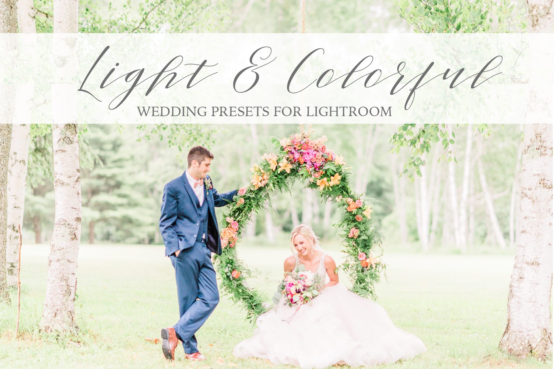 Light & Colorful Wedding Presetscover image.